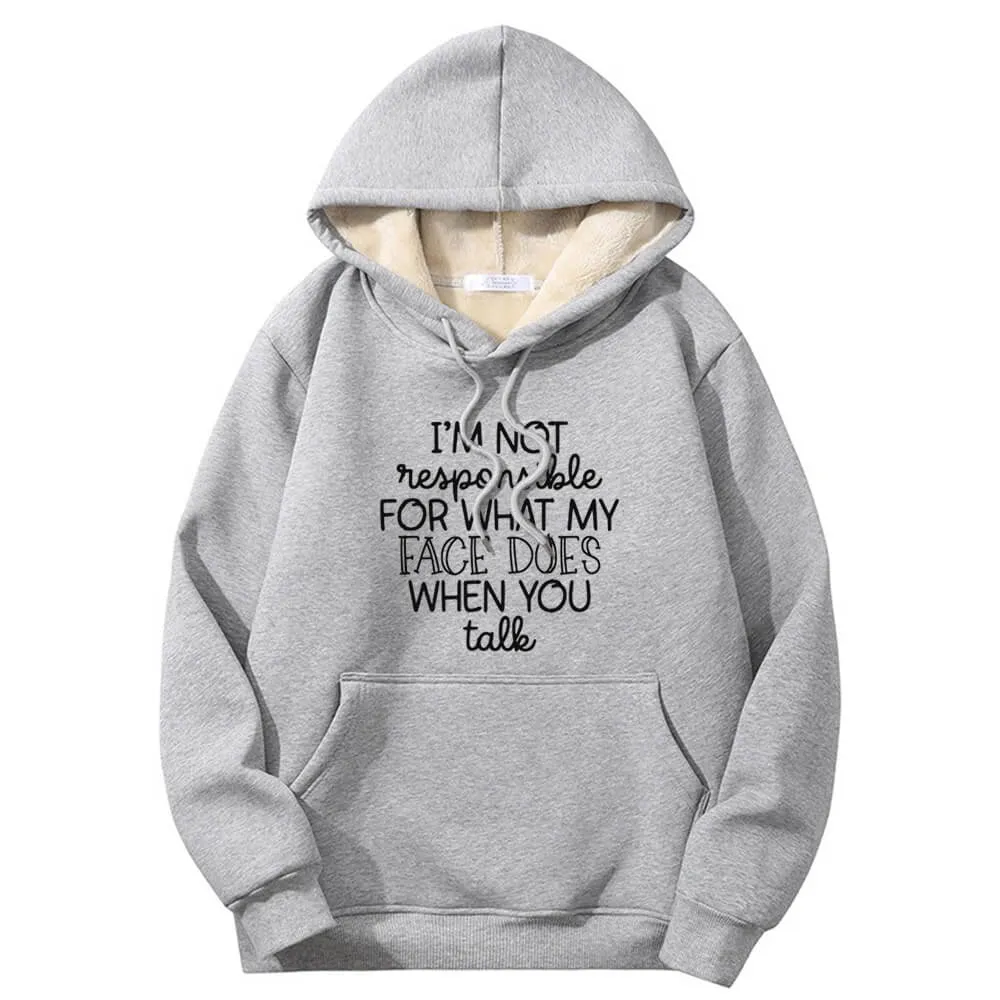 I’m Not Responsible For What Crew Collar Fleece Sherpa Hoodie