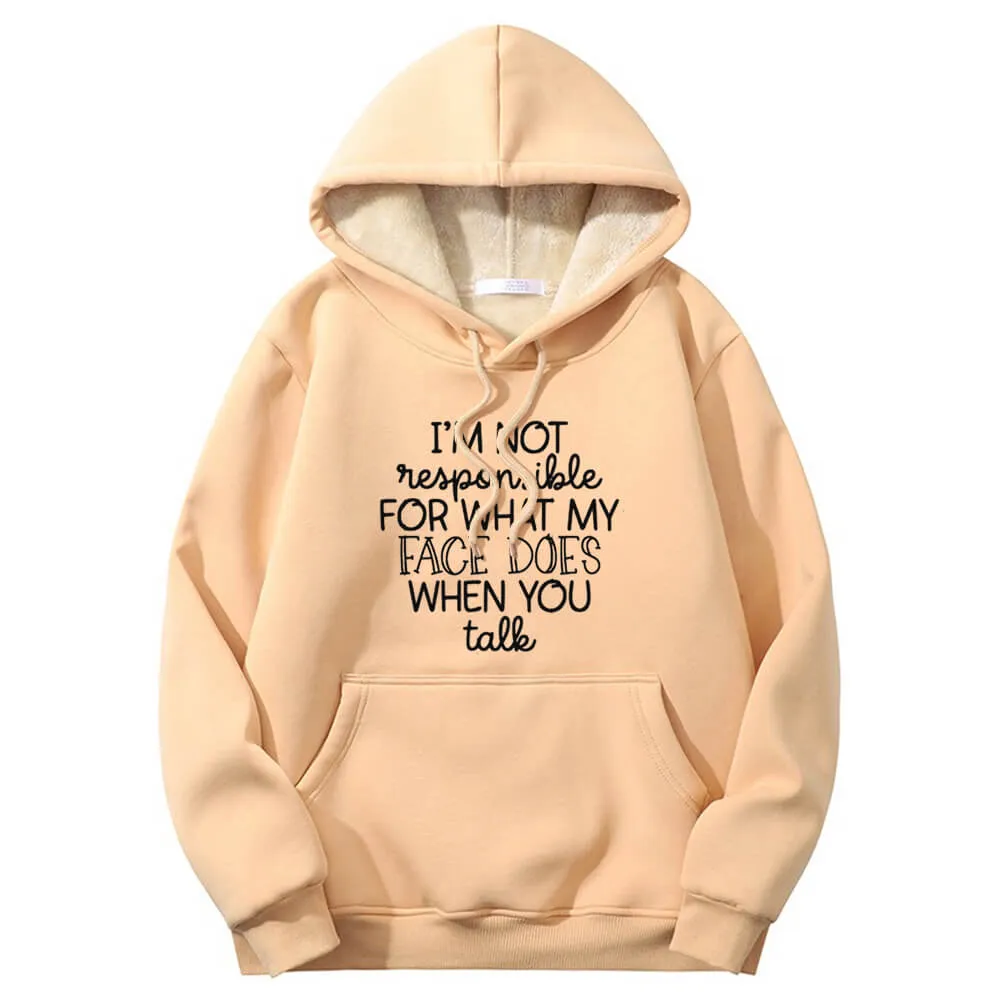 I’m Not Responsible For What Crew Collar Fleece Sherpa Hoodie