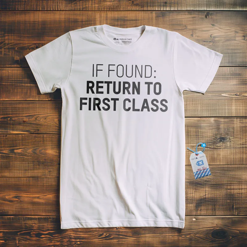 Return To First Class - T-Shirt